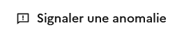 Icône pour signaler une anomalie
